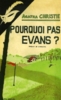 Pourquoi pas Evans ?